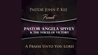 Thank You Lord - Angela Spivey and The Voices of Victory