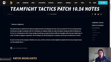 TFT 10.24 Patch Rundown!