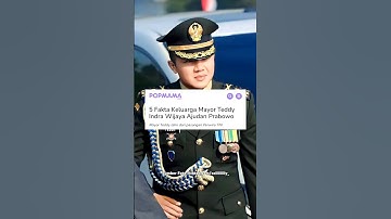 5 Fakta Keluarga Mayor Teddy Indra Wijaya Ajudan Prabowo #prabowo #mayorteddy #beritaterkini