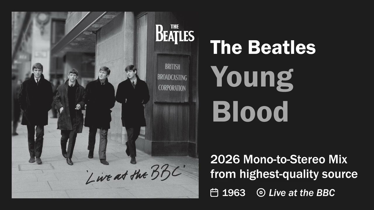 ★THE BEATLES/ビートルズ/YOUNGBLOOD The Beatles – Young Blood [2026 Stereo Mix] - YouTube