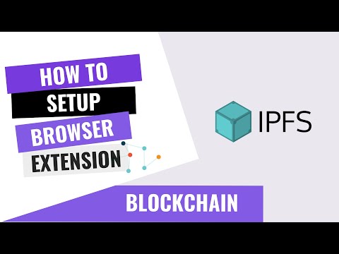 HOW TO SETUP IPFS BROWSER EXTENSION