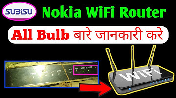 Nokia WiFi Router का Bulb बारे जानकारी करे || Nokia WiFi Router Internet Bulb Problem ||#subisunet