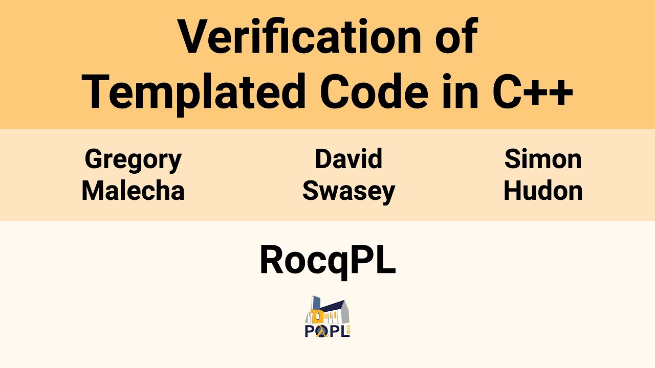 [RocqPL'26] Verification of Templated Code in C++ - YouTube