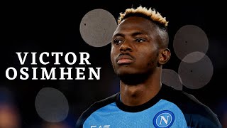 Why Victor Osimhen is World Class | Analysis