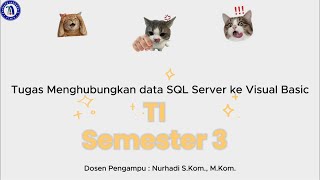 TUTORIAL MENGHUBUNGKAN DATA SERVER SQL KE VISUAL BASIC ! | STMIK PRANATA INDONESIA