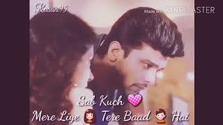O Karam Khudaya | Tere Sang Yaara | Rustom | Female Version Whatsapp Status Video