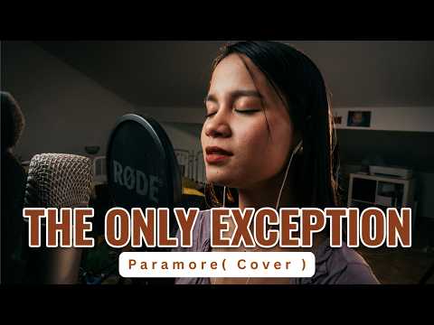The Only Exception - Paramore (Acoustic Vocal Cover)  | Leyla Aubrey