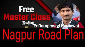 Nagpur Road Plan Numerical // Nagpur road plan in civil engineering