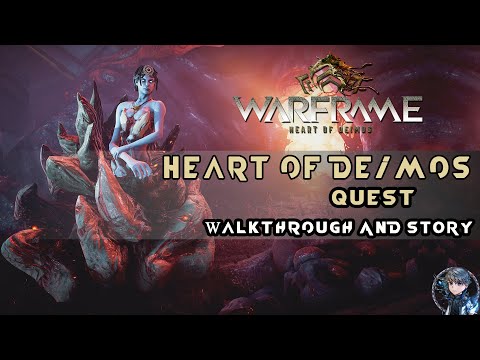 Warframe's Quest Walkthrough and Stories ตอน Heart of Deimos