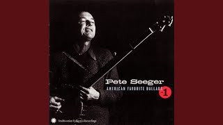 Video thumbnail of "Pete Seeger - Oh, Susanna"