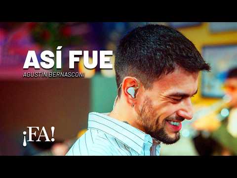 That’s how it went – Agustín Bernasconi with Mex Urtizberea | ¡FA! Sessions