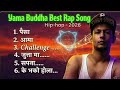 Yama Buddha Best Rap 2026 Best Nepali Rap Nepali Rap Trending Nepali Rap Nepalirap Mirahalide 