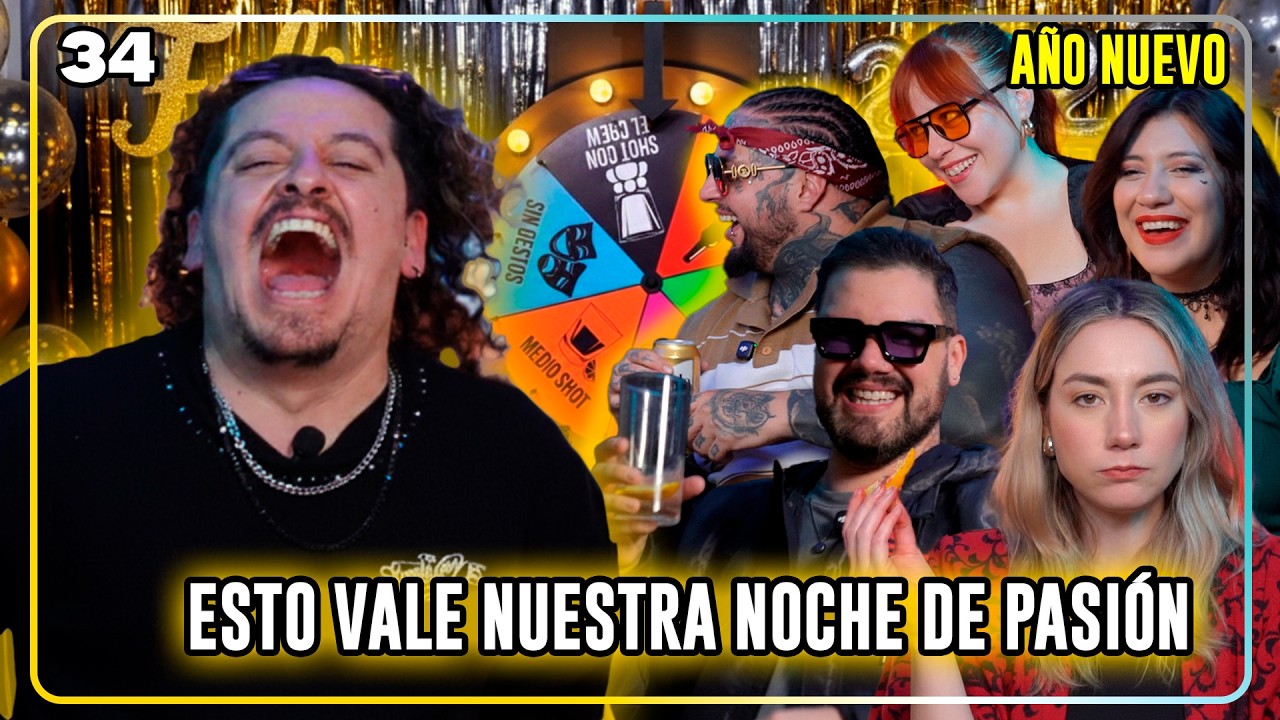 Verdad o shot T2 EP 34 Esto vale nuestra noche de pasión | Año nuevo