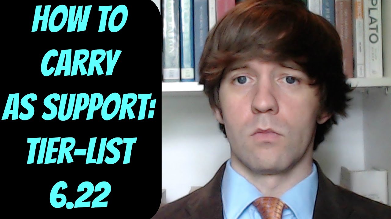 list of us presidents How to Carry as Support -- 6.22 Tier List In-depth Analysis