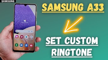 Samsung Galaxy A33 How to Set Custom Ringtone || Samsung ringtone change