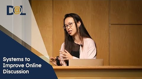 Systems to Improve Online Discussion | Amy Zhang | Design@Large