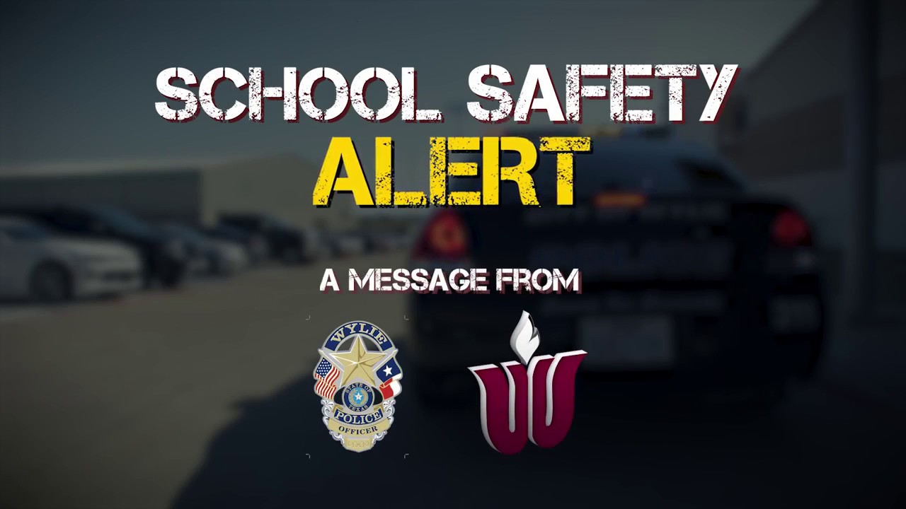 Safety is No Joke in Wylie ISD YouTube