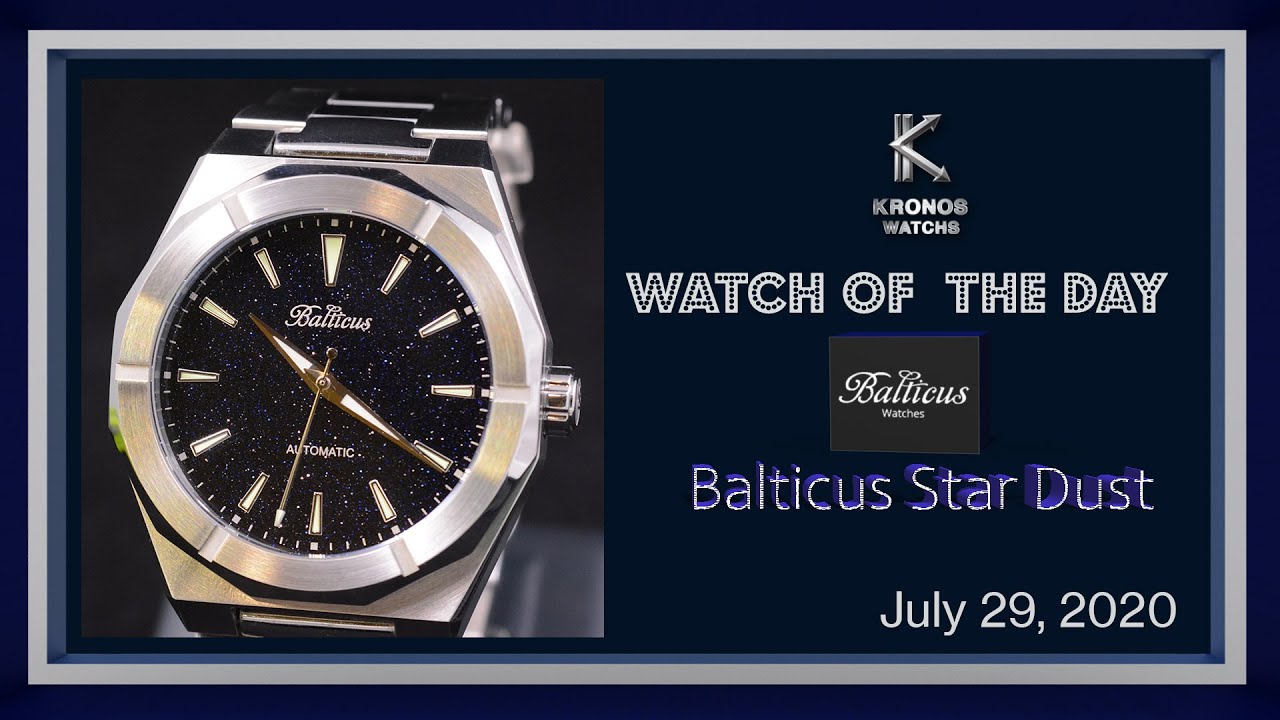 Watch of the Day EP008: BALTICUS STARDUST