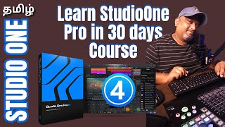 DAY 4 - Studio One Pro Music Production Course in Tamil | Tansavel Music Academy