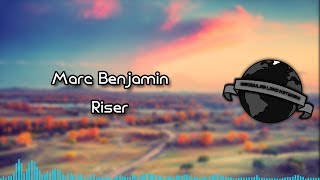 [Electro] - Marc Benjamin - Riser | Wall Recording (Spinnin')