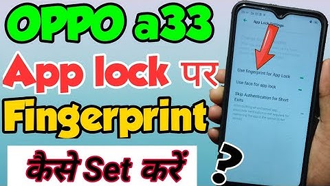 OPPO a33 mein app lock Per Fingerprint lock kaise Set kare | OPPO a33 fingerprint lock settings