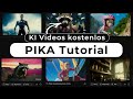 Die beste ki frerstellung kostenlos benutzen pika tutorial