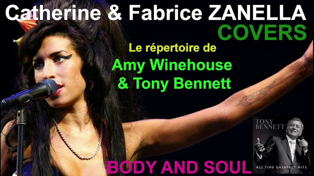 Body and soul (Amy Winehouse and Tony cover (by Catherine
