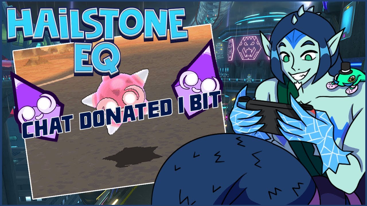 Twitch Chat Bullies me with Money - HailStone EQ