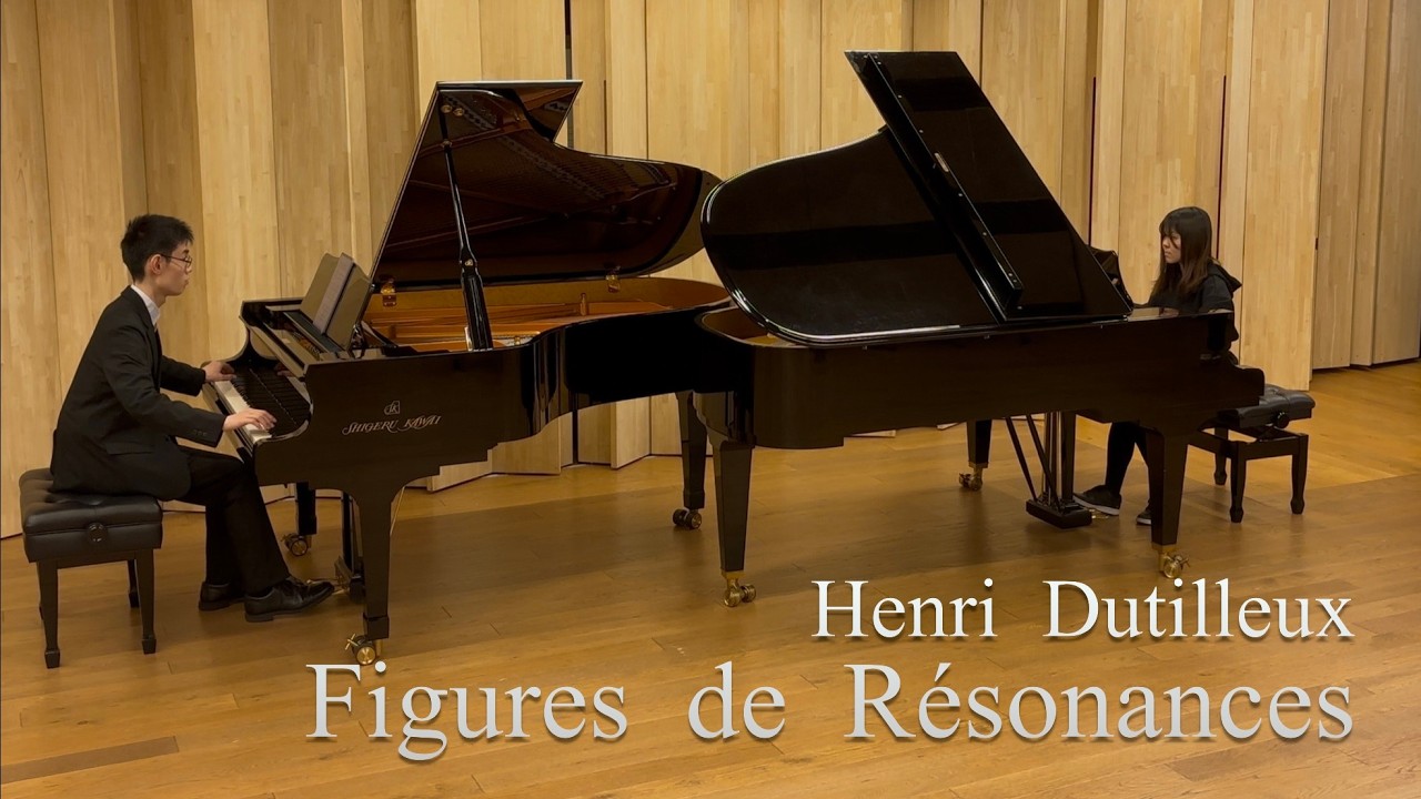 Dutilleux：Figures de Résonances pour 2 pianos