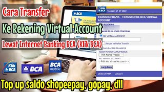 Cara transfer ke rekening virtual account di internet banking bca | cara transfer ke virtual account