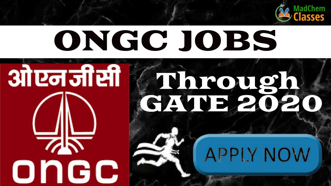 Ongc Jobs through Gate 2020 | ONGC Chemist Jobs 2022