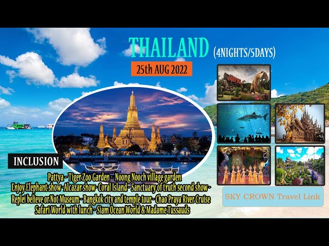 தாய்லாந்து சுற்றுலா... | Amazing_Thailand Tour... | SKY CROWN Travel Link... class=