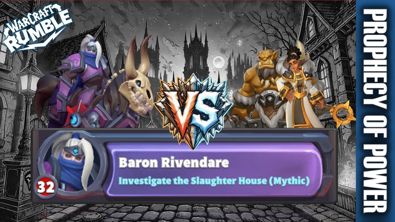 [Prophecy of Power] - Baron Rivendare - Investigate the Slaughter House ...