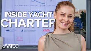 Inside Yacht Charter Trends with YATCO's Head of Charter | YATCO