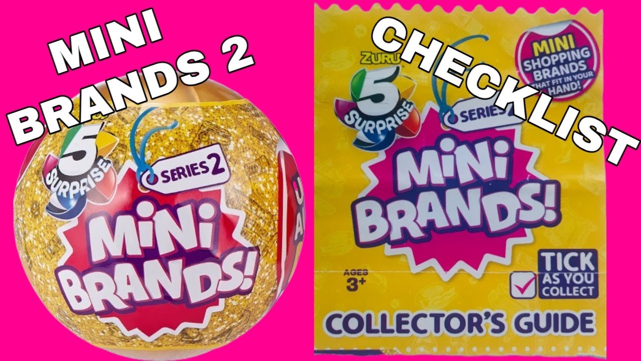 Mini Brands Series 2 Collectors Guide Checklist YouTube Mini Brands Series 2 Collectors Guide Checklist YouTube
