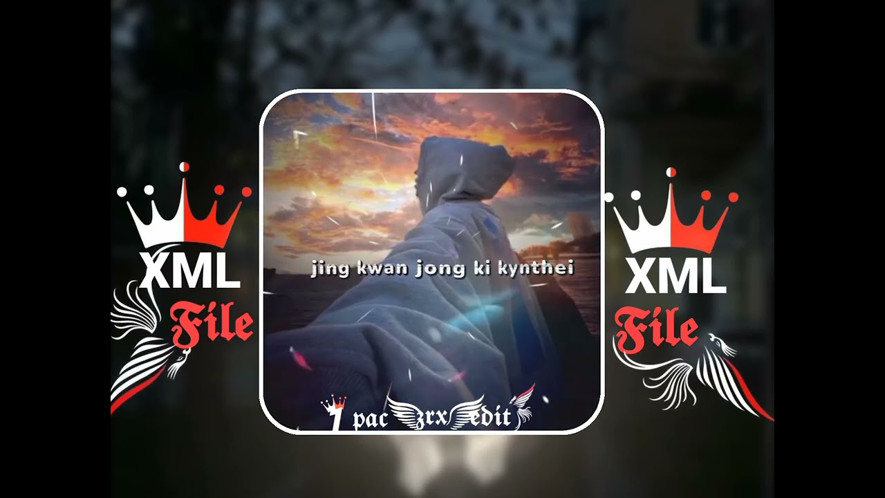 O ki rong ki ba thaba o ngam tip dei kum ma ki 💐 Khasi song 🎵 XML file link in description box 💥