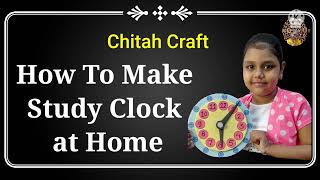How To Make Learning Clock For Kidshow To Make A Paper Clock With Moving Handsघडयळ कस बनवयच