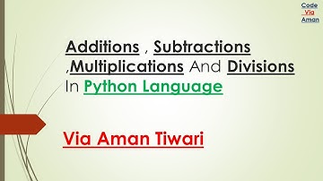Python Program To Add Two Numbers And Subtract Two Numbers Multiplication Of Two Numbers. #python