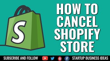 How to Cancel Your Shopify Store and Shopify Free Trial in Simple Steps