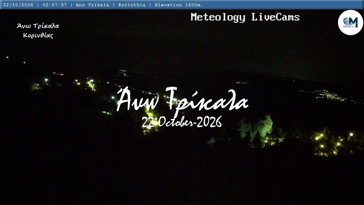 🏞️ 22-October-2026, Κάμερα Άνω Τρίκαλα Κορινθίας Timelapse, Timelapses.gr 🇬🇷