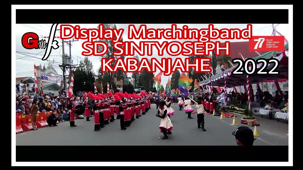 Display MarchingBand/Drumband SD SINT YOSEPH Kabanjahe || Pawai HUT RI ke 77 di Kabanjahe