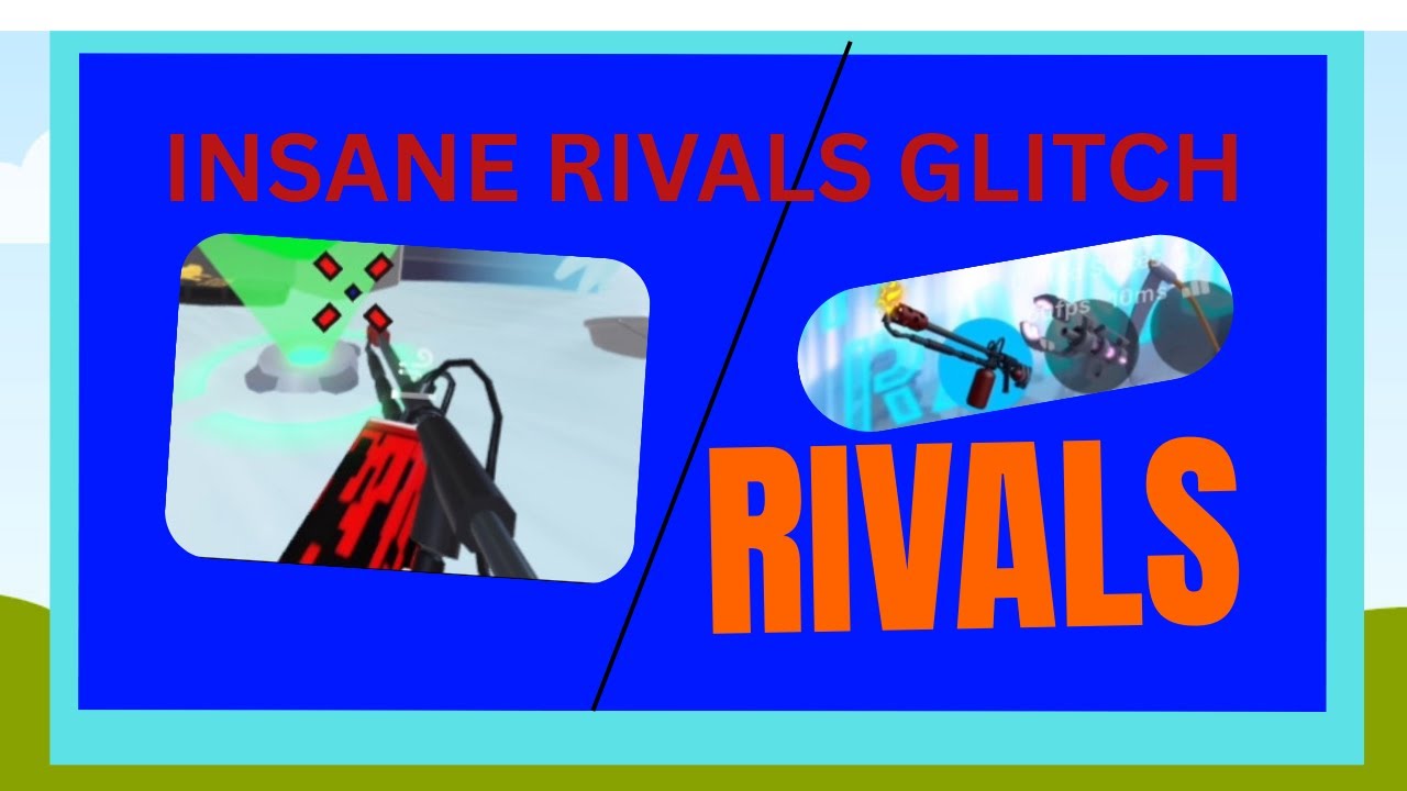 Out of the map glitch in rivals 