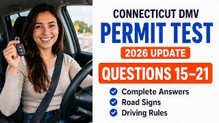 Full 2026 CONNECTICUT DMV PERMIT TEST 15: 21 QUESTIONS AND COMPLETE ANSWERS FOR YOUR EXAM PREP Update