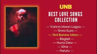 UNB - Best Love Songs Collection // 2022 // Juke Box