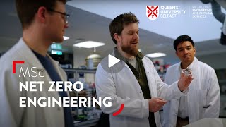 MSc Net Zero Engineering | Queen's University Belfast