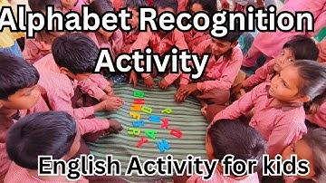 Alphabet identification Activity | English Activity for kids School Readiness Activity |Nipun Bharat