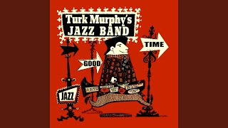 Video thumbnail of "Turk Murphy's Jazz Band - Lonesomest Gal in Town"