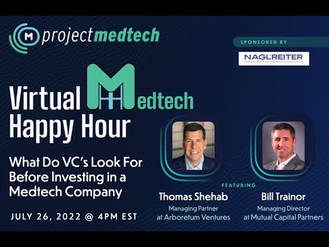 What Do VC's Look For Before Investing in a Medtech Company