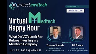 What Do VC's Look For Before Investing in a Medtech Company