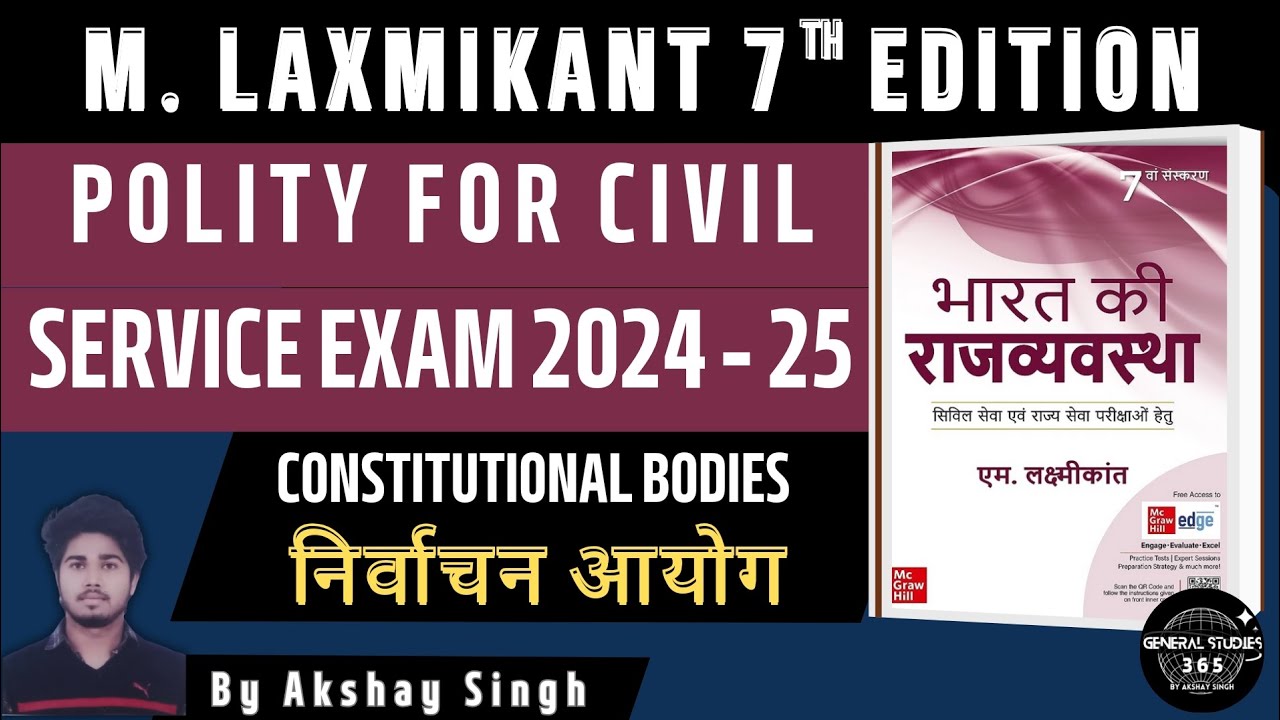 Election Commission FULL CHAPTER | Indian Polity by Laxmikant | Polity for UPSC 2024